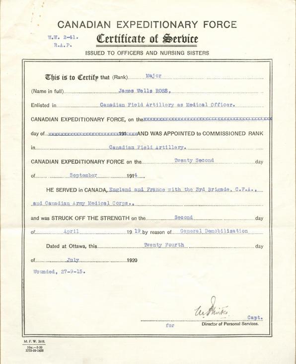 Canadian Expeditionary Force
Certificate of Service From 
September 22, 1914 - April 2, 1919
Dated and Signed in Ottawa
July 24, 1920